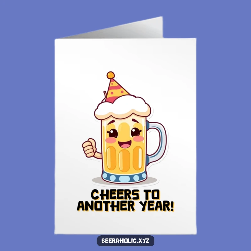 Free Printable Birthday Card: Beer Mug Toasts Birthday Funny Downloadable Gift
